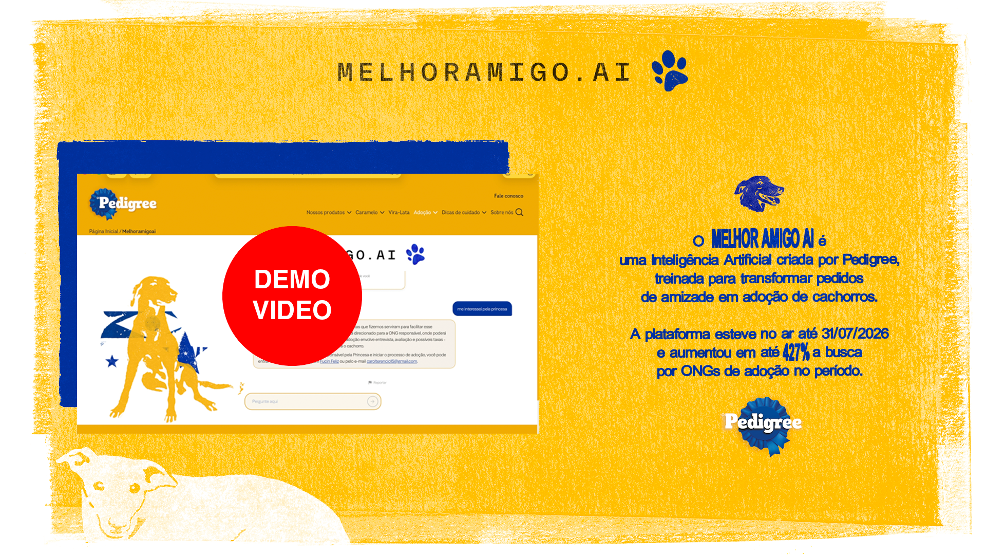 MelhorAmigo.AI, uma inteligência artificial criada por Pedigree para apoiar pedidos de adoção de cachorros.